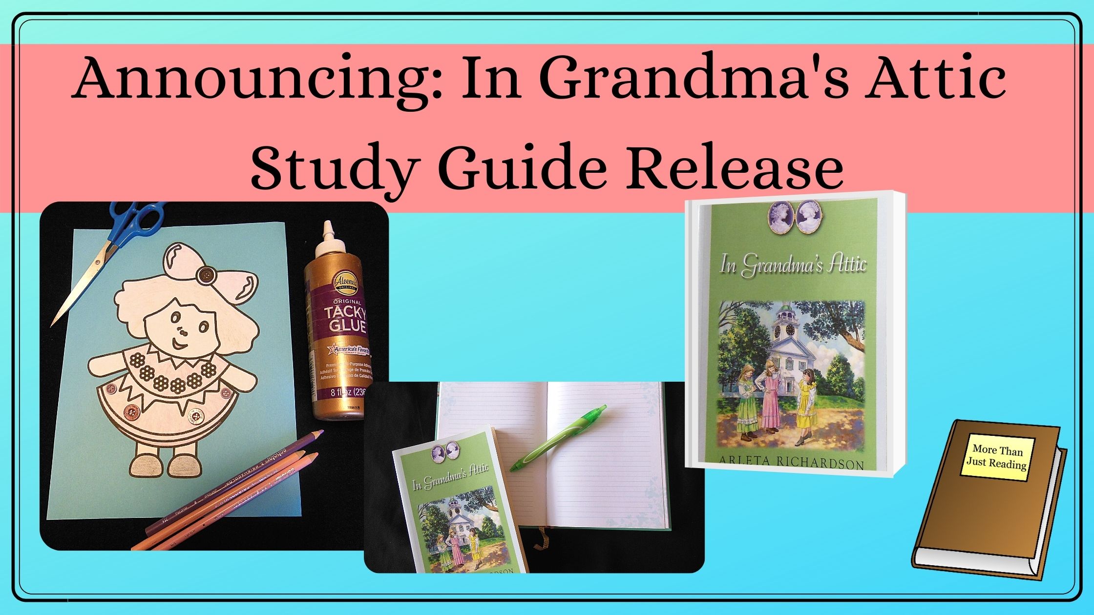 In Grandma's Attic Study Guide