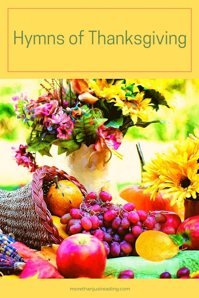 fall harvest and flowers | Thanksgiving hymns