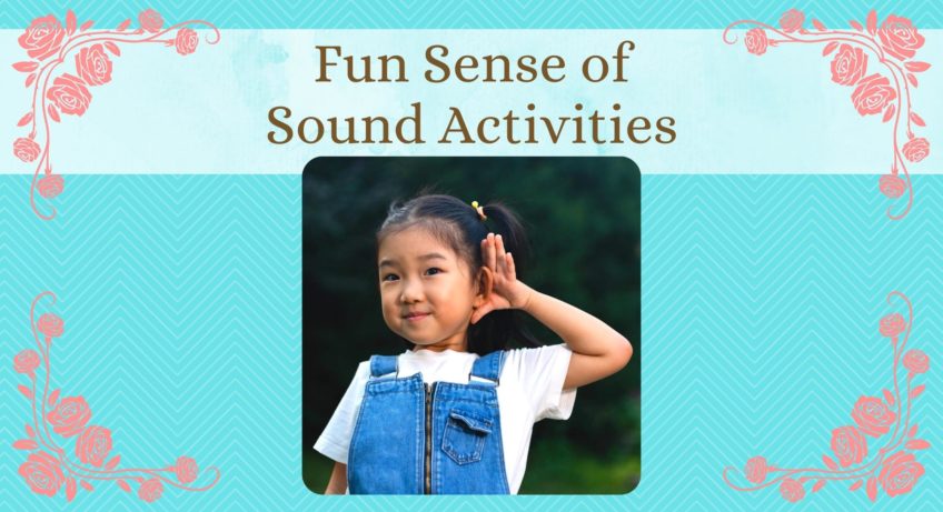 fun sense of sound activities